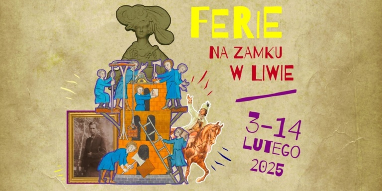 Ferie na Zamku w Liwie