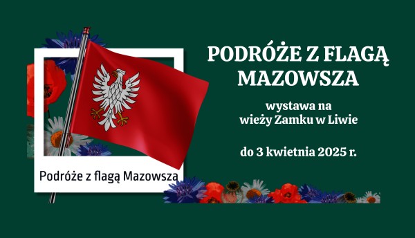 Podróże z Flagą Mazowsza