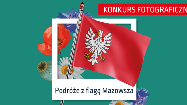 Podróże z flagą Mazowsza