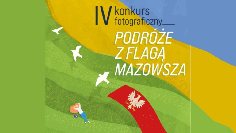 Grafika promująca konkurs "Podróże z Flagą Mazowsza". Przedstawia na pierwszym planie lecące ptaki z mazowiecką flagą. Na drugim planie postać leżąca na trawie.