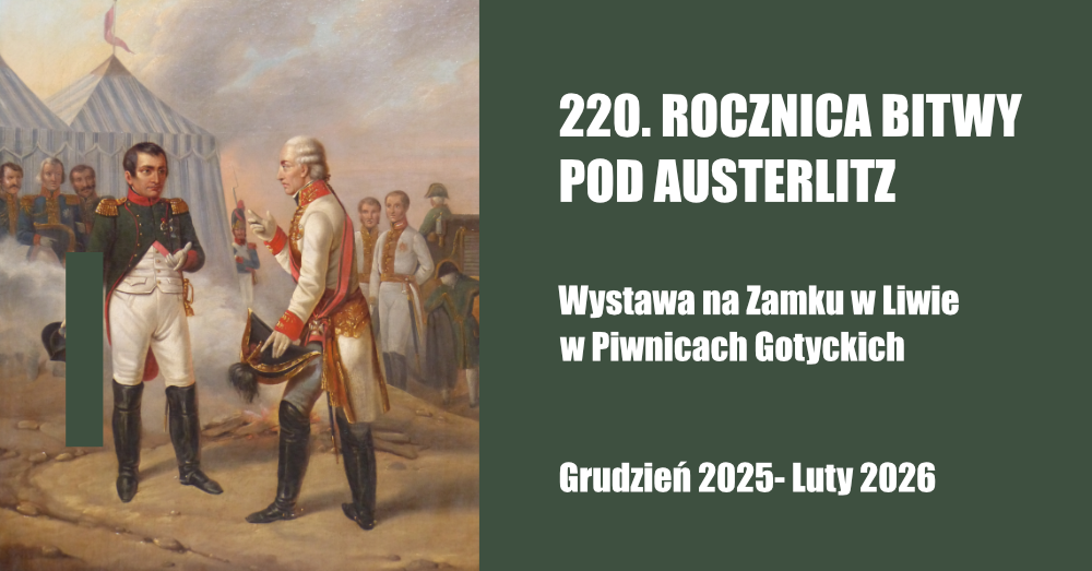 220. Rocznica Bitwy pod Austerlitz
