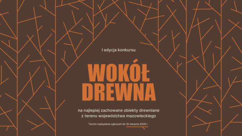 Baner konkursu "Wokół Drewna"